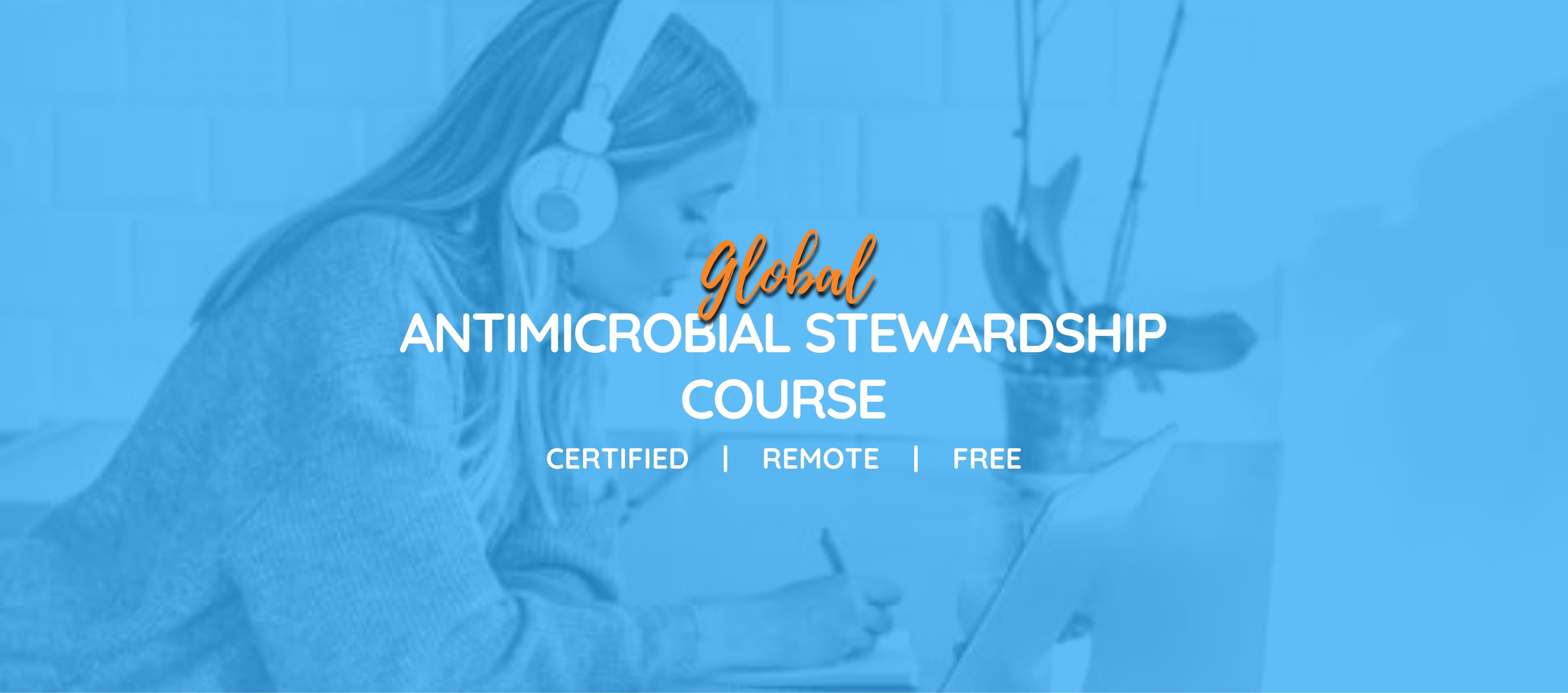 Global Antimicrobial  Stewardship