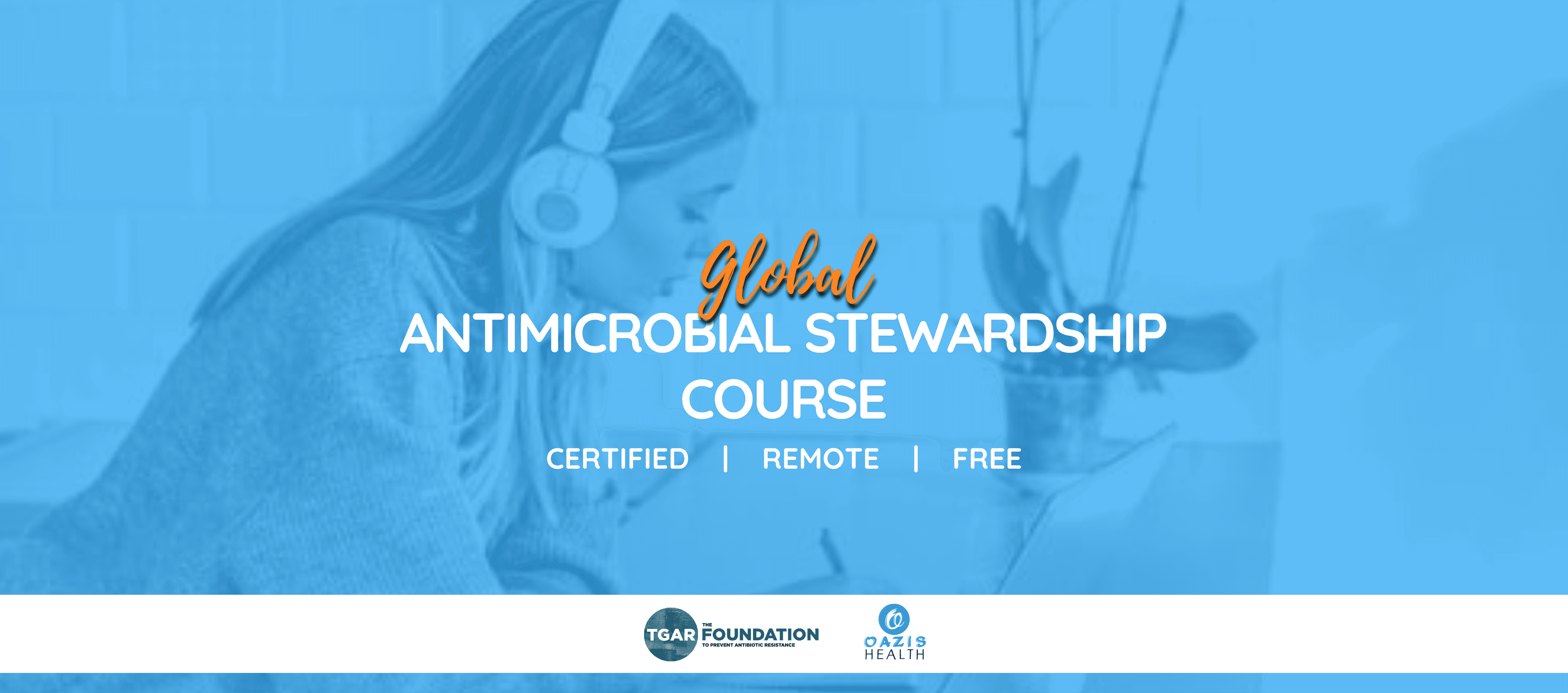 Global Antimicrobial Stewardship
